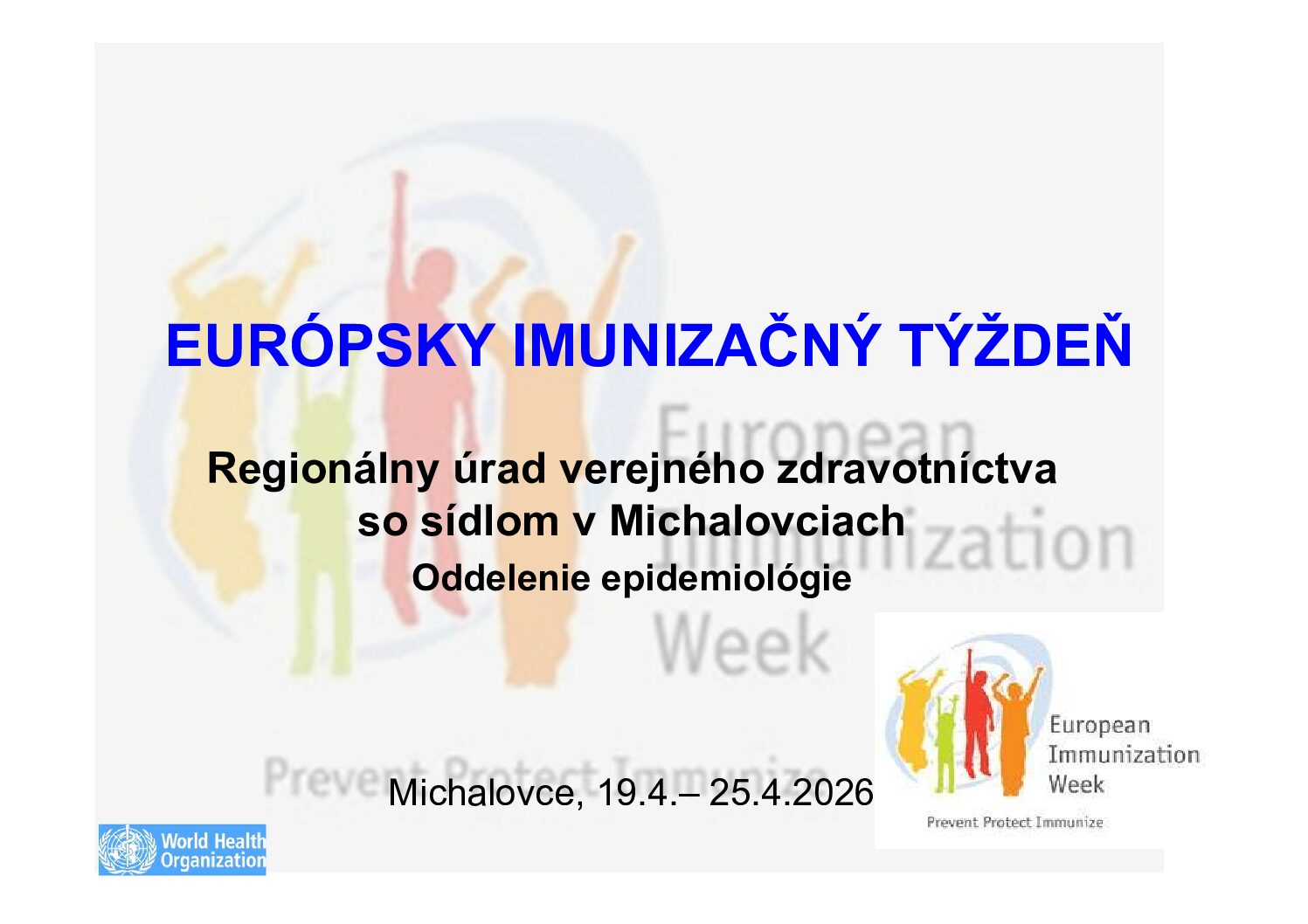 Fotka - EURÓPSKY IMUNIZAČNÝ TÝŽDEŇ 19.4 – 25.4.2026